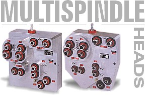 Multispindle Heads
